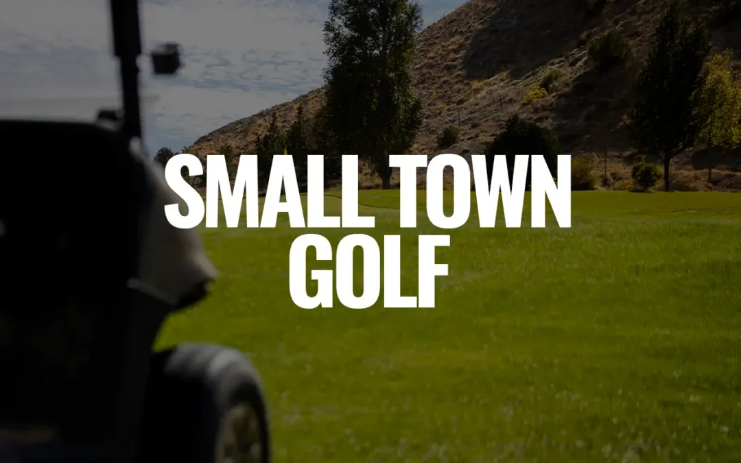 What Makes Small Town Golf Courses Like Millsite So Special